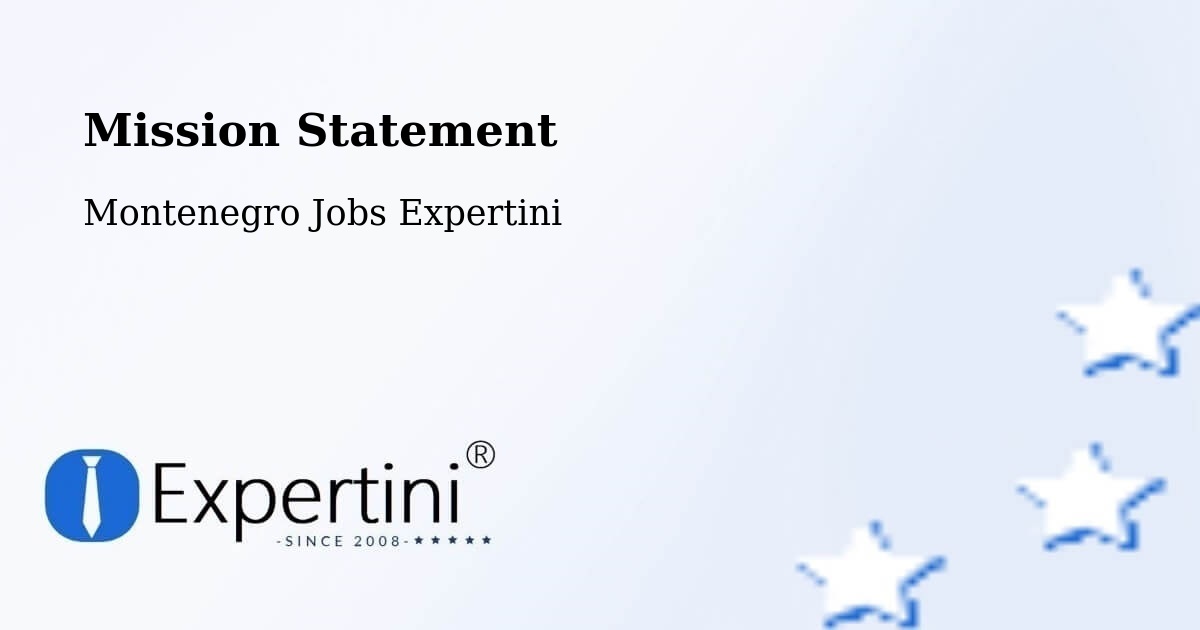 Corporate Mission – Spuž - Montenegro Jobs Expertini