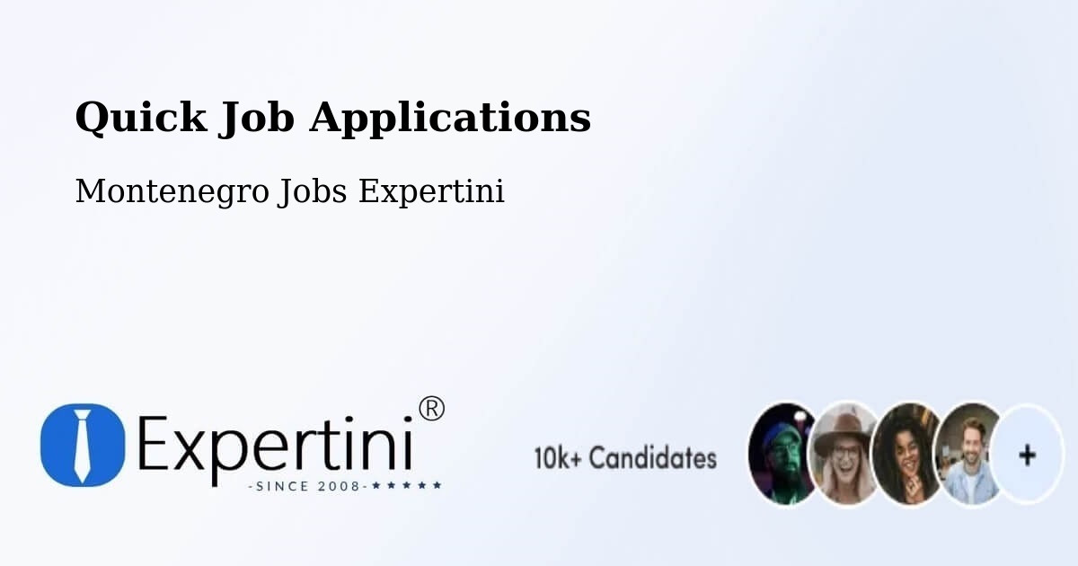Quick Apply Feature – Spuž - Montenegro Jobs Expertini