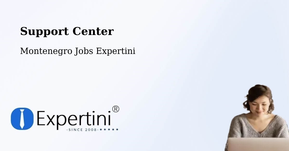 Support Services – Spuž - Montenegro Jobs Expertini