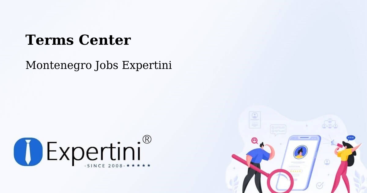 Terms of Service – Spuž - Montenegro Jobs Expertini